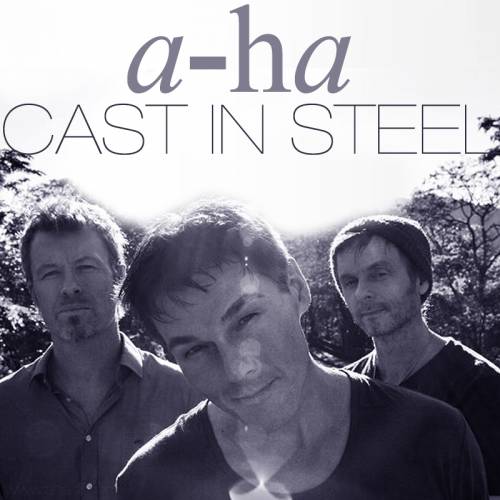 A-ha : Cast in Steel